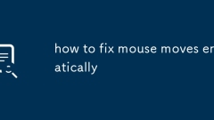 how to fix mouse moves erratically