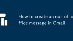 How to create an out-of-office message in Gmail