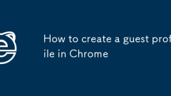 How to create a guest profile in Chrome