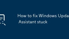 How to fix Windows Update Assistant stuck