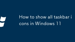 How to show all taskbar icons in Windows 11