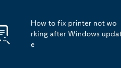 Comment réparer l'imprimante qui ne fonctionne pas après la mise à jour de Windows