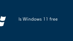 Windows 11 est-il gratuit