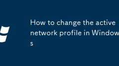 Cara menukar profil rangkaian aktif di Windows