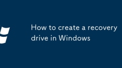 How to create a recovery drive in Windows