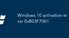 Windows 10 activation error 0x803F7001