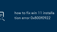 Win 11 설치 오류 0x800F0922를 수정하는 방법