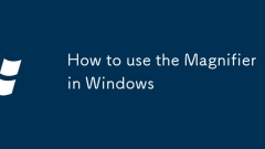 How to use the Magnifier in Windows