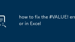 Comment réparer le #Value! Erreur dans Excel