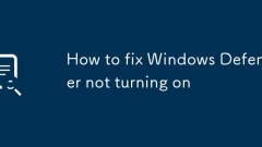 How to fix Windows Defender not turning on
