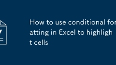 Excelで条件付きフォーマットを使用してセルを強調する方法