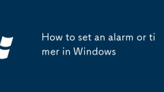 Comment régler une alarme ou une minuterie dans Windows