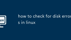 how to check for disk errors in linux