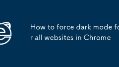 How to force dark mode for all websites in Chrome