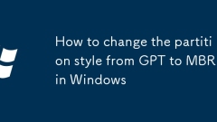 How to change the partition style from GPT to MBR in Windows