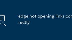 Edge ne pas ouvrir les liens correctement