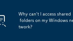 Pourquoi ne puis-je pas accéder aux dossiers partagés sur mon réseau Windows?