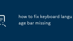 how to fix keyboard language bar missing
