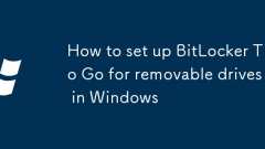 Comment configurer BitLocker pour opter pour des lecteurs amovibles dans Windows
