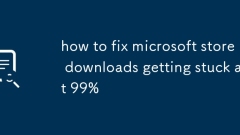Cara Memperbaiki Muat turun Kedai Microsoft Terjebak pada 99%