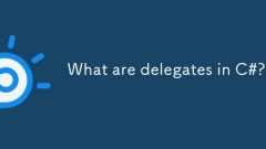 Was sind Delegierte in C#?