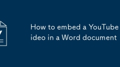 Comment intégrer une vidéo YouTube dans un document Word