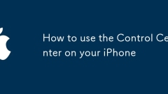 Comment utiliser le centre de contr?le sur votre iPhone
