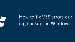 Comment corriger les erreurs VSS lors des sauvegardes dans Windows