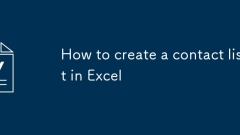 Comment créer une liste de contacts dans Excel