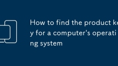 So finden Sie den Produktschlüssel für das Betriebssystem eines Computers