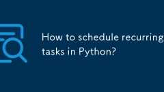 Comment planifier des tâches récurrentes dans Python?