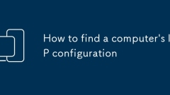Comment trouver la configuration IP d'un ordinateur