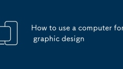 So verwenden Sie einen Computer für Grafikdesign
