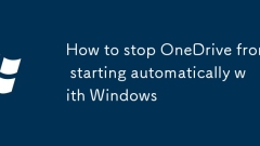 Cara Menghentikan OneDrive Dari Bermula Secara Automatik Dengan Windows