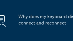Why does my keyboard disconnect and reconnect