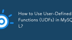 How to Use User-Defined Functions (UDFs) in MySQL?