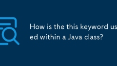 How is the this keyword used within a Java class?