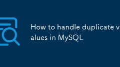 How to handle duplicate values in MySQL