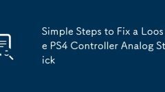Langkah -langkah mudah untuk memperbaiki tongkat analog pengawal ps4 yang longgar