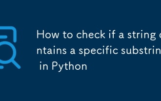 문자열에 Python의 특정 부분 문자열이 포함되어 있는지 확인하는 방법