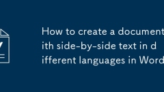 Cara membuat dokumen dengan teks bersebelahan dalam bahasa yang berbeza dalam Word
