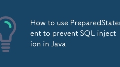 How to use PreparedStatement to prevent SQL injection in Java
