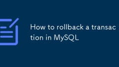 Comment faire reculer une transaction dans MySQL