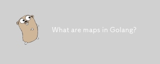 What are maps in Golang?