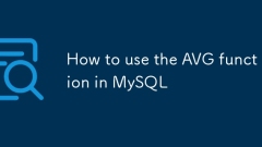 Comment utiliser la fonction AVG dans MySQL
