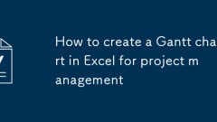 How to create a Gantt chart in Excel for project management