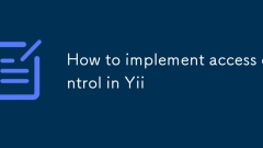 How to implement access control in Yii