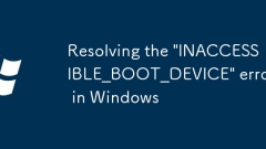 Resolving the 'INACCESSIBLE_BOOT_DEVICE' error in Windows