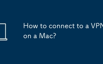Comment se connecter à un VPN sur un Mac?