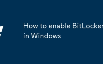 Comment activer Bitlocker dans Windows